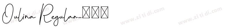 Oulina Regular字体转换